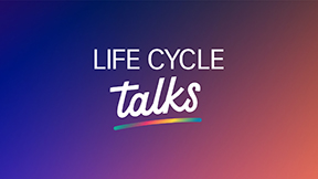 Life Cycle Talks